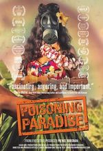 Watch Poisoning Paradise Movie2k