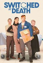 Watch Switched at Death Movie2k