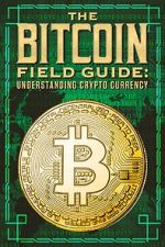 Watch The Bitcoin Field Guide Movie2k