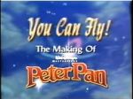 Watch You Can Fly!: the Making of Walt Disney\'s Masterpiece \'Peter Pan\' Movie2k