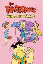 Watch The Flintstones: Wind-Up Wilma Movie2k