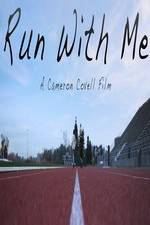 Watch Run with Me Movie2k