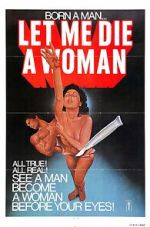 Watch Let Me Die a Woman Movie2k