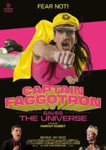 Watch Captain Faggotron Saves the Universe Movie2k