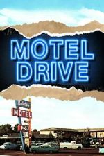 Watch Motel Drive Movie2k