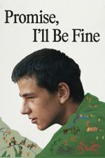 Watch Promise, I\'ll Be Fine Movie2k