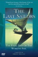 Watch The Last Sailors: The Final Days of Working Sail Movie2k