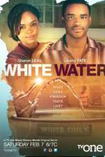 Watch White Water Movie2k