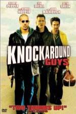 Watch Knockaround Guys Movie2k