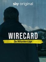 Watch Wirecard: The Billion Euro Lie Movie2k