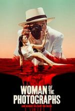 Watch Woman of the Photographs Movie2k