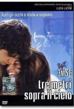 Watch Three Steps Over Heaven Movie2k