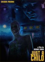 Watch Just a Child Movie2k