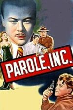 Watch Parole, Inc. Movie2k
