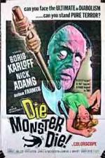 Watch Die Monster Die Movie2k