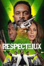 Watch Respect the Jux Movie2k