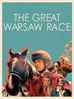 Watch The Great Warsaw Race Movie2k