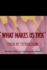 Watch What Makes Us Tick Movie2k