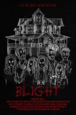 Watch Blight Movie2k