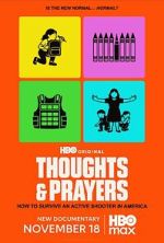 Watch Thoughts & Prayers Movie2k