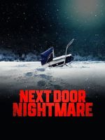 Watch Next-Door Nightmare Movie2k