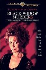 Watch Black Widow Murders The Blanche Taylor Moore Story Movie2k