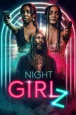 Watch Night Girlz Movie2k