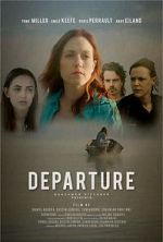 Watch Departure Movie2k