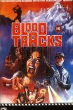 Watch Blood Tracks Movie2k