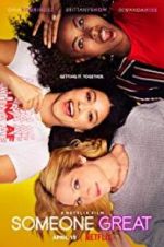 Watch Someone Great Movie2k