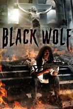 Watch Black Wolf Movie2k