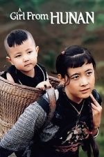 Watch A Girl from Hunan Movie2k