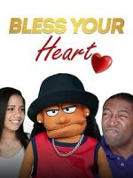 Watch Bless Your Heart Movie2k