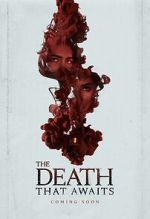 Watch The Death That Awaits Movie2k