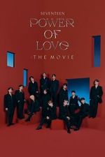 Watch SEVENTEEN POWER OF LOVE : THE MOVIE Movie2k