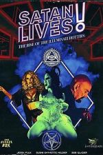 Watch Satan Lives: The Rise of the Illuminati Hotties Movie2k