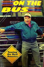 Watch Ernest Borgnine on the Bus Movie2k