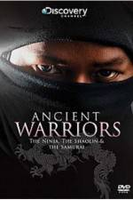 Watch Ancient Warriors Ninja Shaolin And Samurai Movie2k