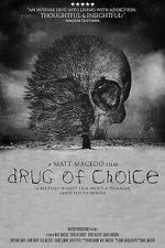 Watch Drug of Choice Movie2k