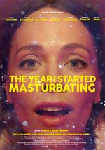 Watch The Year I Started Masturbating Movie2k
