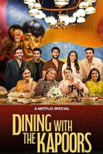 Watch Dining with the Kapoors Movie2k