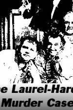 Watch The Laurel-Hardy Murder Case Movie2k