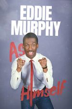 Watch Eddie Murphy: As Himself Movie2k