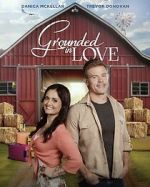 Watch Grounded in Love Movie2k