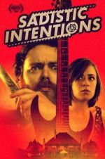 Watch Sadistic Intentions Movie2k