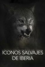 Watch Wild Icons of Iberia Movie2k