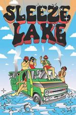 Watch Sleeze Lake Movie2k