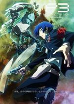 Watch Persona 3 the Movie: #1 Spring of Birth Movie2k