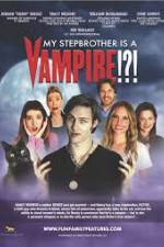 Watch My Stepbrother Is a Vampire Movie2k