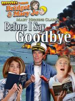Watch RiffTrax Presents: Before I Say Goodbye Movie2k